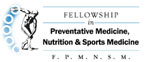 Fellowship in Preventative Medicine, Nutrition & Sports Medicine