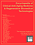 Encyclopedia of Clinical Anti-Aging Medicine and Regenerative Biomedical Technologies